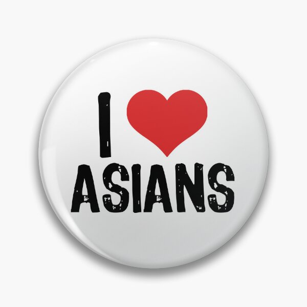 Item preview, I Love Asians designed and sold by The "I Love Everything" Shop.