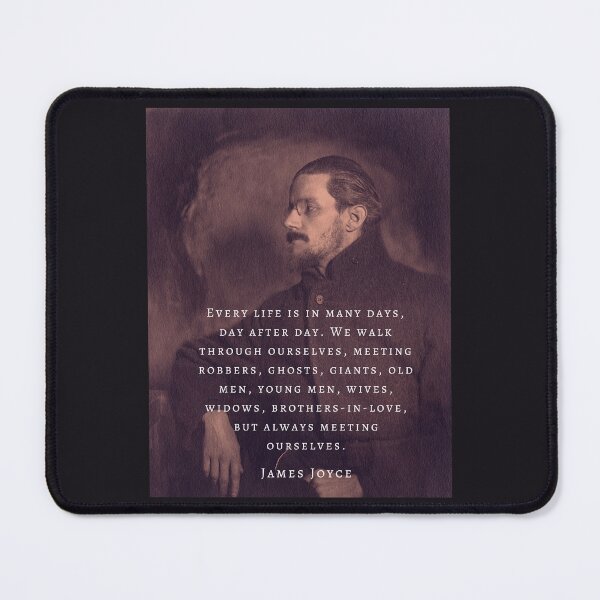 Item preview, Copy of James Joyce portrait and quote: Every life is in many days, day after day. .. designed and sold by artbleed.