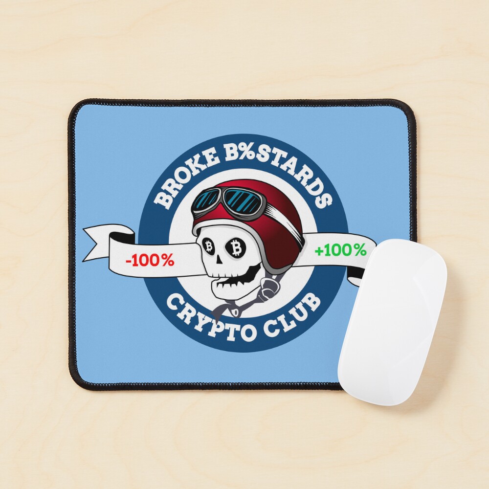 Broke Bastards Crypto Club. HODL.