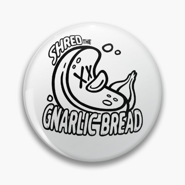 Item preview, Shred The Gnarlic Bread Black designed and sold by Honey Harvey.