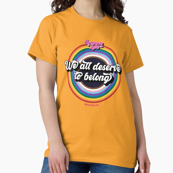 We All Deserve to Belong Back Print Classic T-Shirt