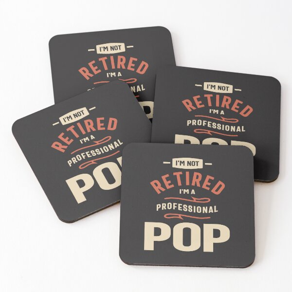 Item preview, I'm not retired I'm a professional Pop designed and sold by cidolopez.