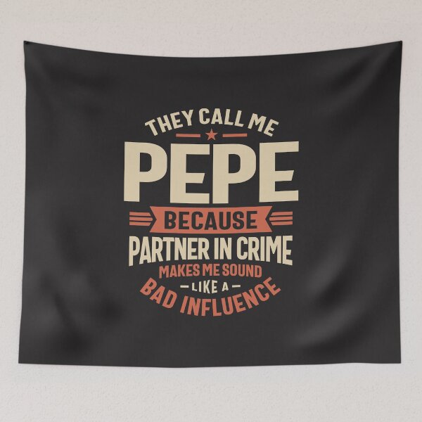 Item preview, Pepe - Partner in Crime, Not a Bad Influence designed and sold by cidolopez.