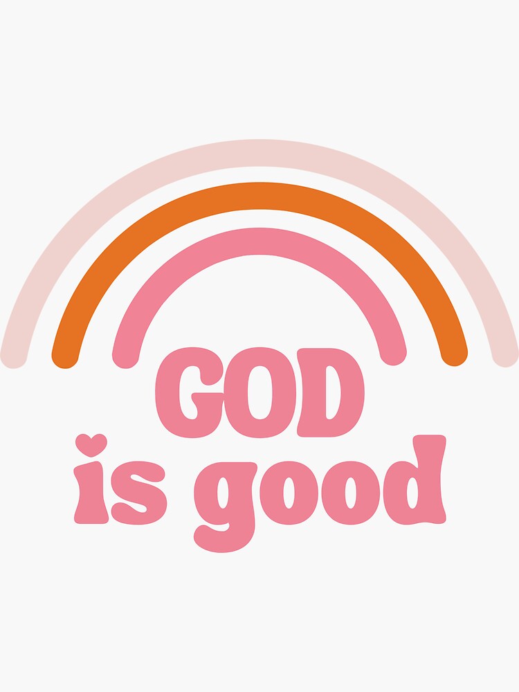 God is good, Bubble-free stickers, Faith Christian Stickers