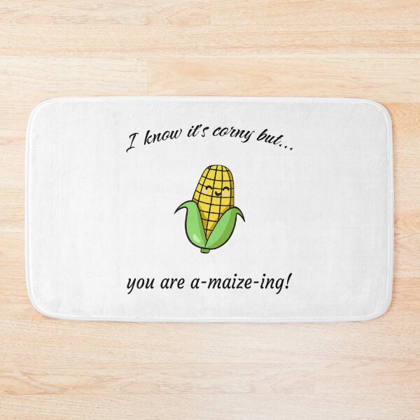 Item preview, I know it's corny but... you are a-maize-ing! designed and sold by wonderxwander.