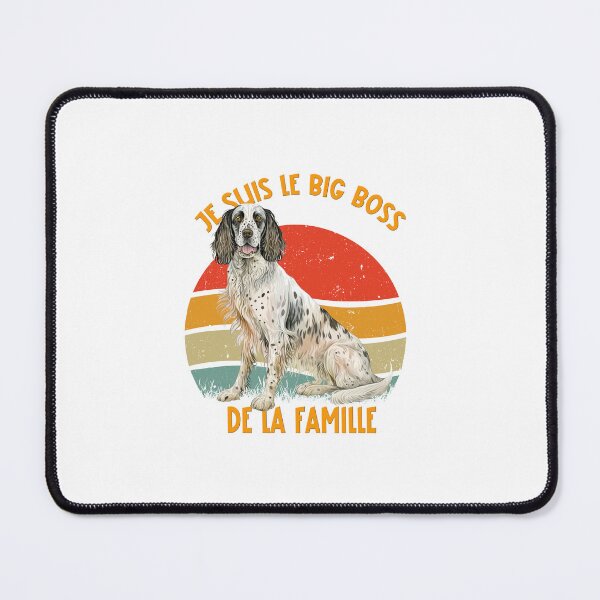 Item preview, English Setter dog (English Setter), I am the big boss of the family, for hunting dog lovers, in French designed and sold by isaweb.