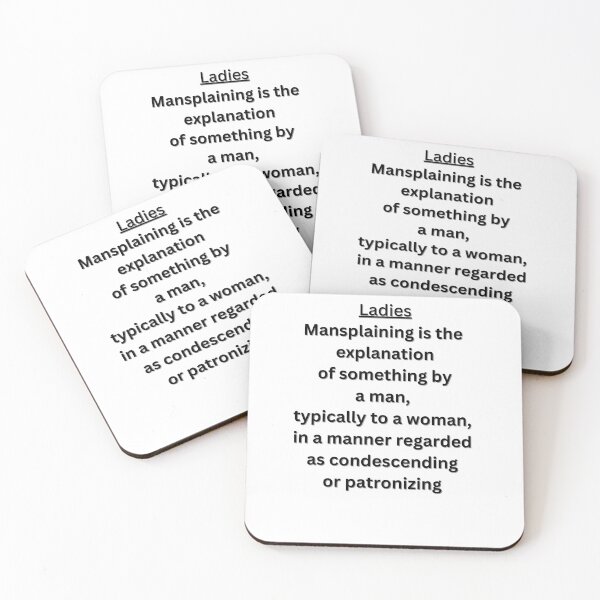 Item preview, Ladies, Mansplaining meaning for you.  designed and sold by Yesmalady.