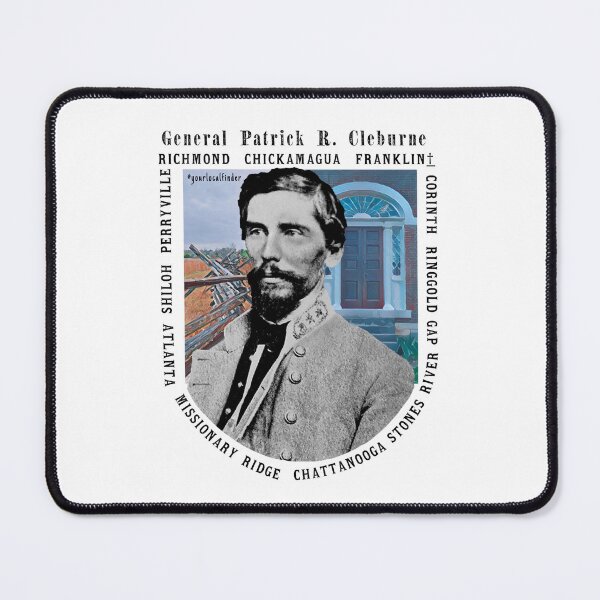 Item preview, General Patrick R. Cleburne - Stonewall Jackson of the West designed and sold by YourLocalFinder.