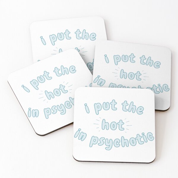 Item preview, i put the hot in psychotic - blue outline designed and sold by wildthangcreate.