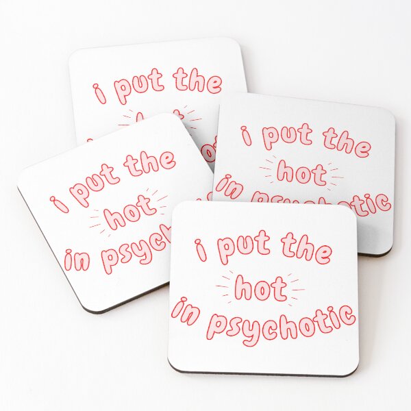Item preview, i put the hot in psychotic - red pink designed and sold by wildthangcreate.