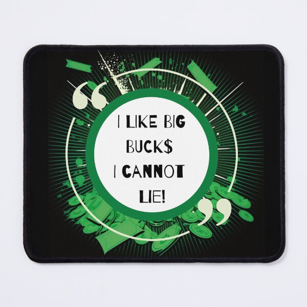 Item preview, I LIKE BIG BUCKS DESIGN 1 designed and sold by Artbyminga.