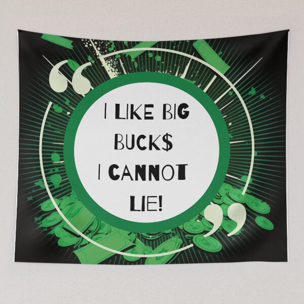 Item preview, I LIKE BIG BUCKS DESIGN 1 designed and sold by Artbyminga.