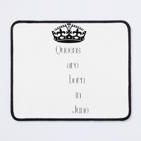 Item preview, Queens are born in June designed and sold by JIArtistry.