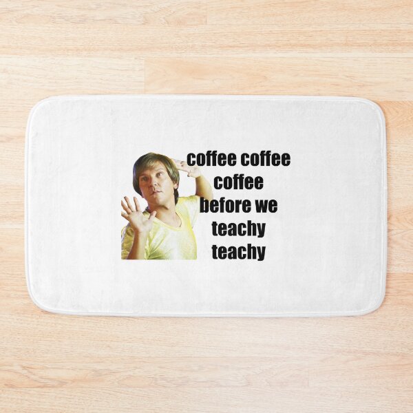 Item preview, mr g - coffe coffee coffee before we teachy teachy designed and sold by FrederickaOtto.