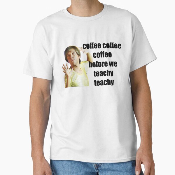 Item preview, mr g - coffe coffee coffee before we teachy teachy designed and sold by FrederickaOtto.