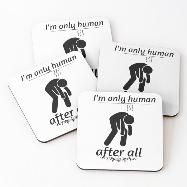 Item preview, I am human after all designed and sold by Javidesigner19.