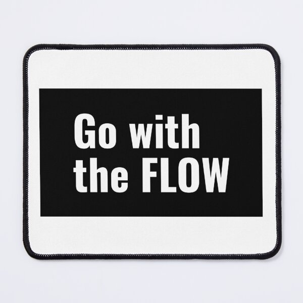 Item preview, Go with the FLOW designed and sold by JerseyBoysTees.