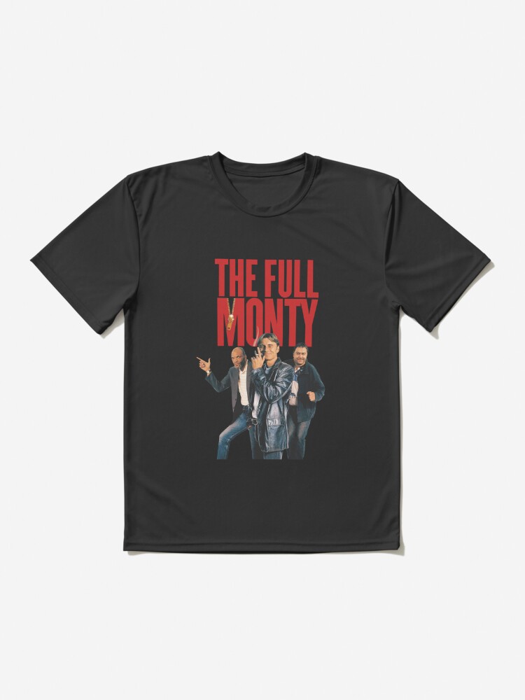 Classic The Full Monty Movie 1997 | Active T-Shirt