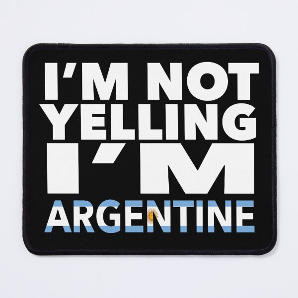Artikelvorschau, Argentinisches Geschenk – ich schreie nicht, ich bin Argentinier – argentinische Geschenke – argentinische Flagge – argentinisches Geschenk – argentinisches Dekor entworfen und verkauft von babaorum.