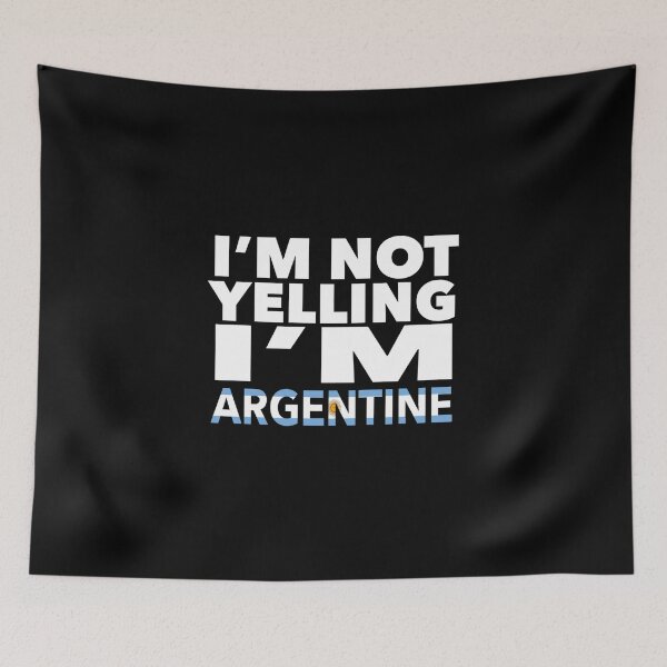 Item preview, Argentine present - i'm not yelling, i'm Argentine - Argentine gifts - Argentine flag - Argentine Gift - Argentine Decor designed and sold by babaorum.