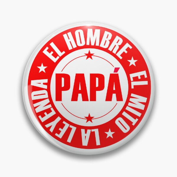Item preview, PAPA - EL HOMBRE - EL MITO - LA LEYENDA designed and sold by MonnerkDesign.