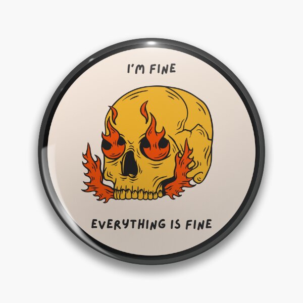 Item preview, Flaming Skull Everything is Fine designed and sold by UTLastResponder.