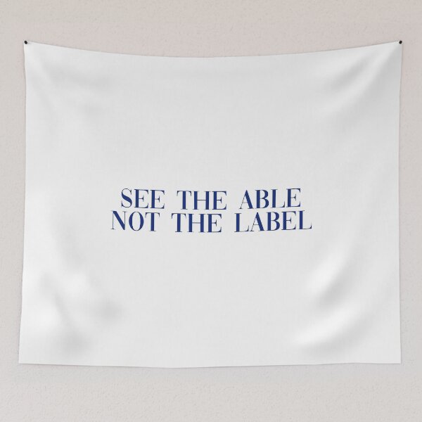 Item preview, See the able not the label dark blue designed and sold by Allie Rockhill.