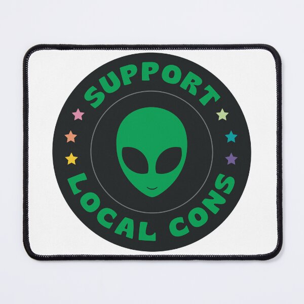 Item preview, Support Local Conventions designed and sold by Ret-Con.