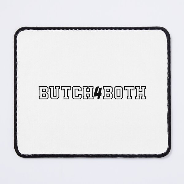 Item preview, BUTCH4BOTH designed and sold by amhooper.