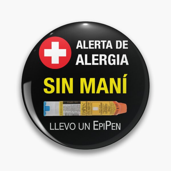Item preview, Spanish: Alerta de alergia / sin maní / llevo un EPIPEN / “Allergy Alert, No Peanuts  / I carry an EpiPen“. designed and sold by WhiteShirtGuy.