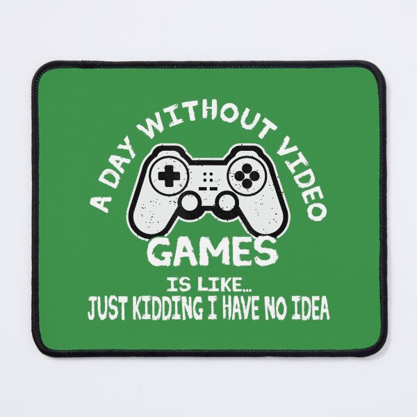 Item preview, A Day Without Video Games Is Like funny gaming for 	 	 	 	 designed and sold by stpbnyljipw35.