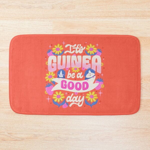 Item preview, It's Guinea be a Good Day | Guinea Pig designed and sold by Jalynn Heerdt.