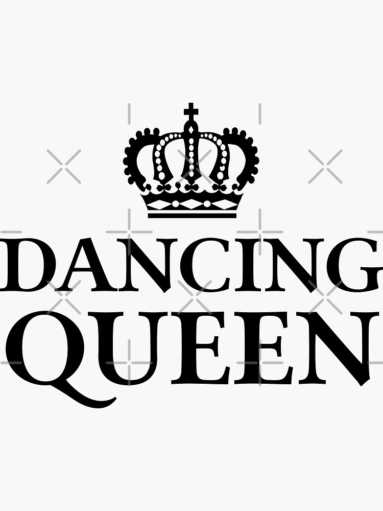 Dancing Queen Crown Sticker - Dancing Queen Crown Queen - Discover