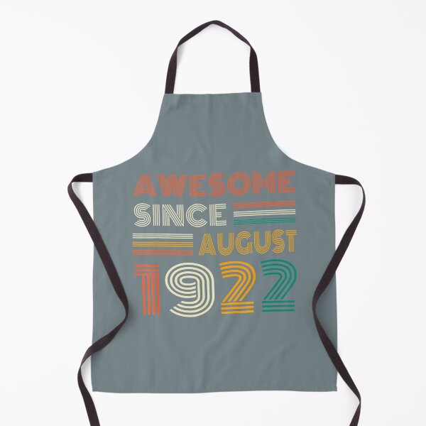 Item preview, 99th Birthday Awesome Since August 1922 99 Year Old designed and sold by thkeawgu56.