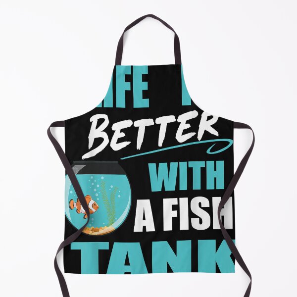 Item preview, life is better with a fish tank Funny , fish tank designed and sold by JamesPugh321.