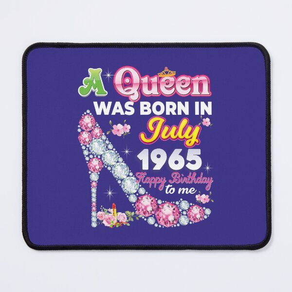 Item preview, A Queen Was Born In July 1965 Happy 57Th Birthday To Me 57  	 designed and sold by arttfmeckgh22.