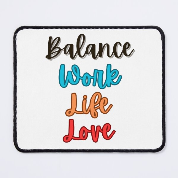 Item preview, Balance Work Life Love Design designed and sold by JAMTEESHOP.