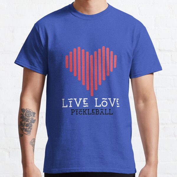Item preview, Live Love Pickleball Tee Shirt designed and sold by NextWaveTees.