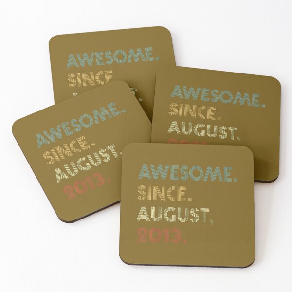 Item preview, Kids 8 Year Old 	 	 Awesome Since August 2013 8th Birthday 	 	 designed and sold by rjxeraet88.