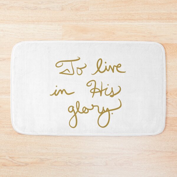 Item preview, To Live in His Glory designed and sold by abeink.