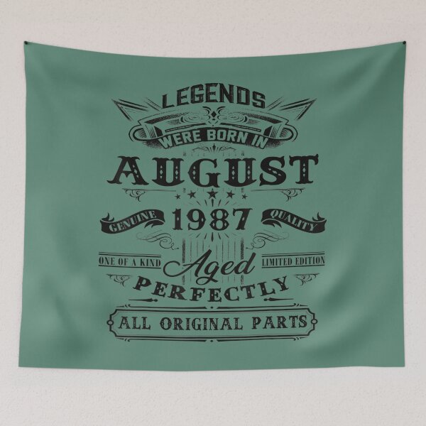 Item preview, 35th Birthday 	 Legends Born In August 1987 35 Years Old 	 	 designed and sold by xywuntwp40.