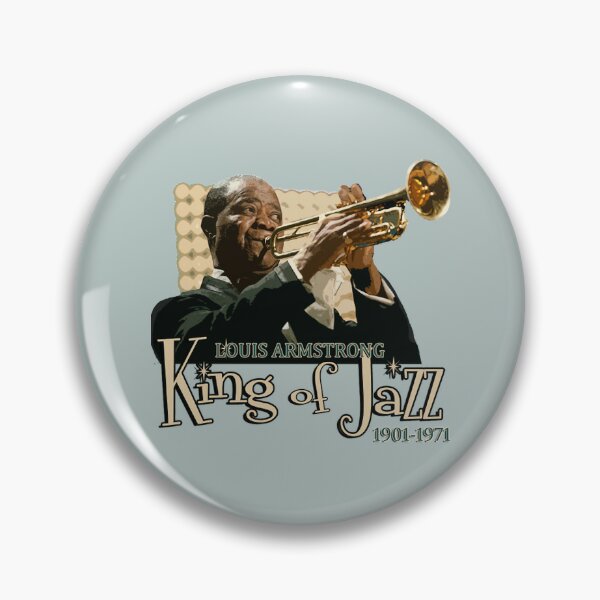 Louis Armstrong Pins and Buttons for Sale