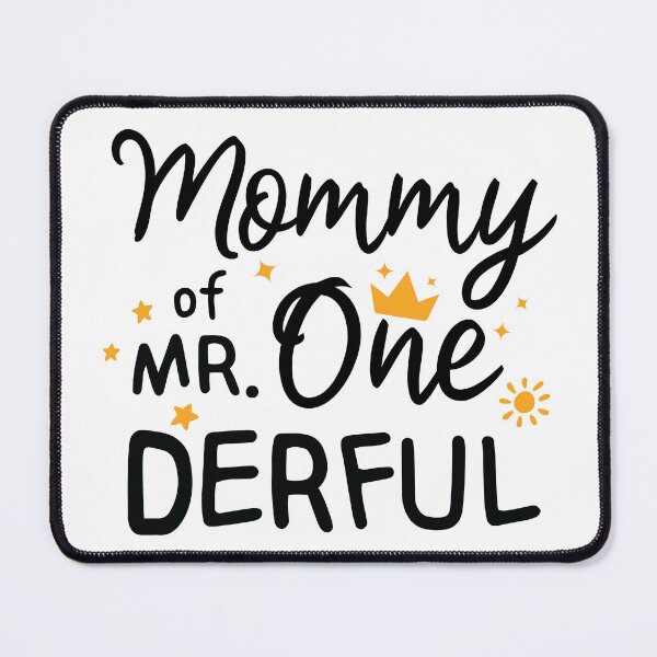 Item preview, Mommy Of Mr. One Derful designed and sold by simmoredsign.