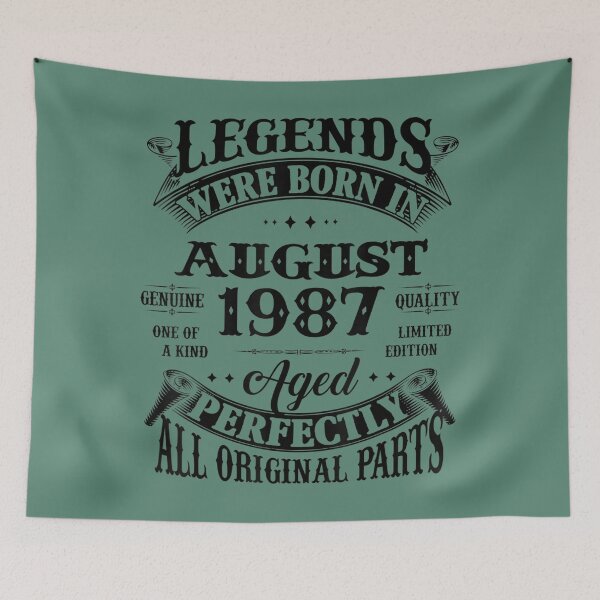 Item preview, 35th Birthday 	 Legends Born In August 1987 35 Years Old 	 	 designed and sold by xywuntwp40.