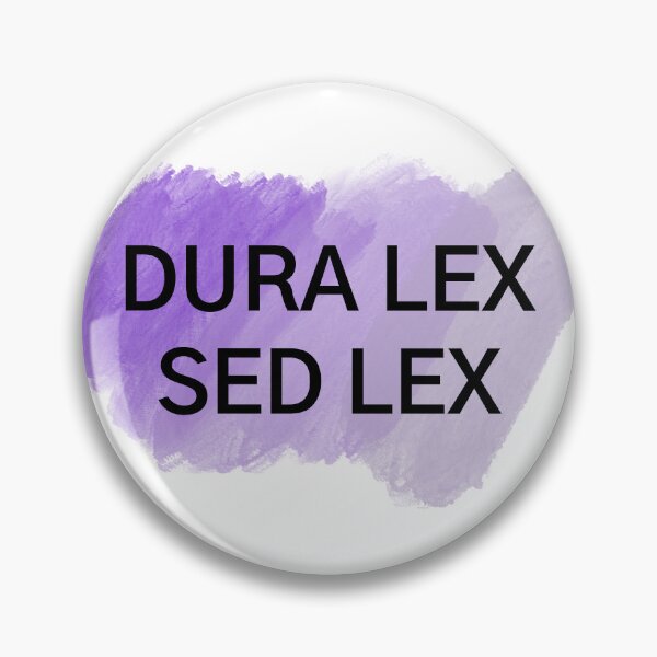 Item preview, Dura lex sed lex designed and sold by Fiscal40.