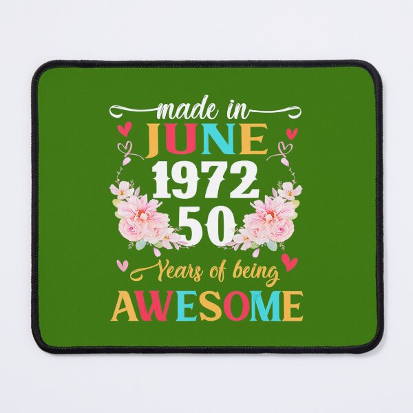 Item preview, 50th Birthday Born in June 1972 50 Years Old designed and sold by vqnattpyc90.