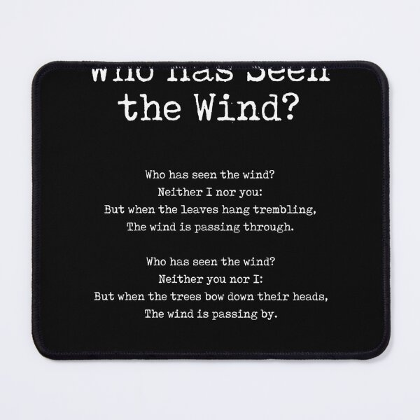 Item preview, Who Has Seen the Wind - Christina Rossetti Poem - Literature - Typewriter Print 2 - Black designed and sold by Studio Grafiikka.