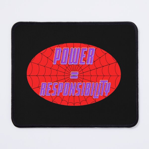 Item preview, Power=Responsibility  designed and sold by FredeCaspe.