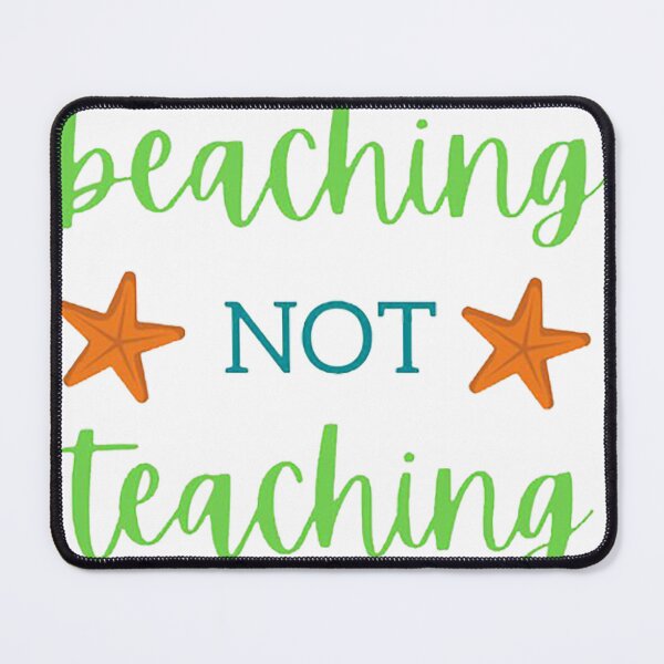 Item preview, Beaching Not Teaching essential designed and sold by BarneyGriffin.
