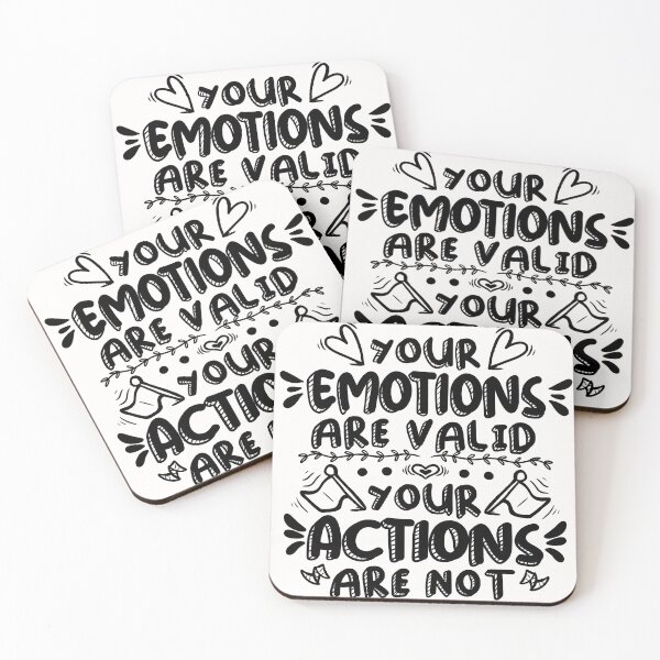 Item preview, Your Emotions Are Valid, Your Actions Are Not designed and sold by luckyjenneh.